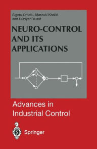 Title: Neuro-Control and its Applications, Author: Sigeru Omatu