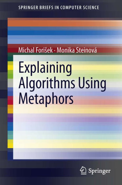 Explaining Algorithms Using Metaphors