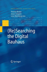 Title: (Re)Searching the Digital Bauhaus / Edition 1, Author: Thomas Binder