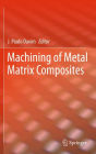 Machining of Metal Matrix Composites