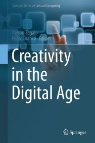 Title: Creativity in the Digital Age, Author: Nelson Zagalo
