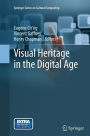 Visual Heritage in the Digital Age