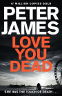 Love You Dead (Roy Grace Series #12)