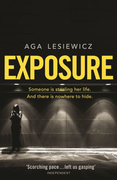 Exposure: An addictive and suspenseful thriller from the bestselling author of Rebound