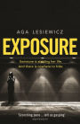 Exposure: An addictive and suspenseful thriller from the bestselling author of Rebound