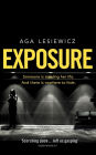 Exposure: An addictive and suspenseful thriller from the bestselling author of Rebound