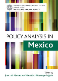 Title: Policy Analysis in Mexico, Author: Monica Luengas Restrepo