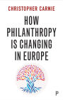 How Philanthropy Is Changing in Europe