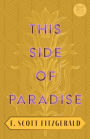 This Side of Paradise: With the Introductory Essay 'The Jazz Age Literature of the Lost Generation' (Read & Co. Classics Edition)