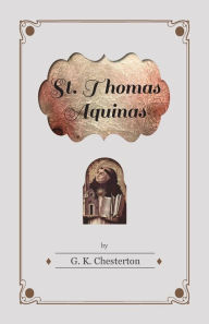 Title: St. Thomas Aquinas, Author: G. K. Chesterton