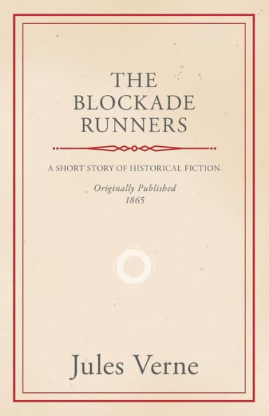 The Blockade Runners