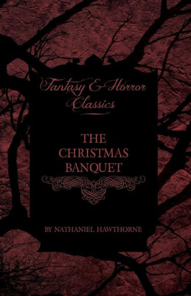 The Christmas Banquet (Fantasy and Horror Classics)