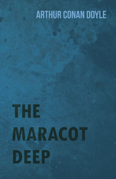 The Maracot Deep