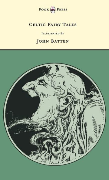 Celtic Fairy Tales - Illustrated by John D. Batten