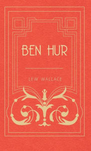 Title: Ben Hur, Author: Lewis Wallace