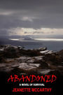 Abandoned: A Novel of Survival