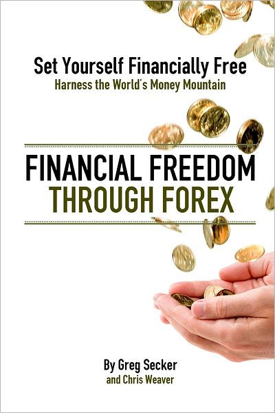 Greg secker financial freedom through forex pdf