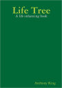 Life Tree: A Life Enhancing Book