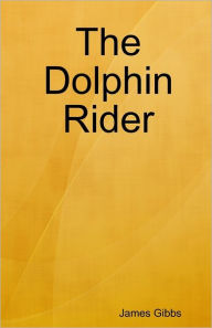 The Dolphin Rider