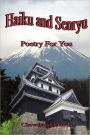 Haiku & Senryu Poetry For You