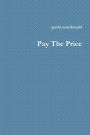 Pay The Price