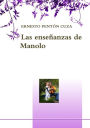 Las enseñanzas de Manolo