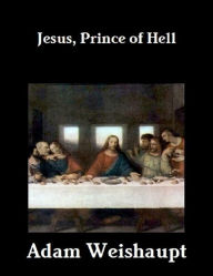 Jesus, Prince of Hell