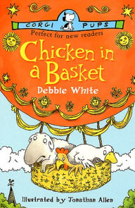 Title: Chicken In A Basket, Author: Debbie White