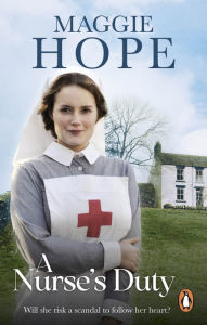 Title: A Nurse's Duty, Author: Maggie Hope