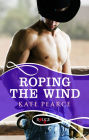 Roping the Wind (Turner Brothers Series #2)