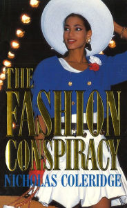 Title: The Fashion Conspiracy, Author: Nicholas Coleridge