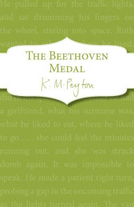 Title: The Beethoven Medal: Book 2, Author: K M Peyton