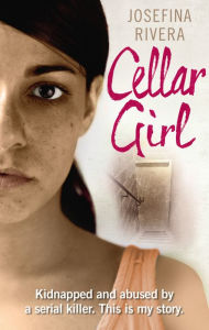 Title: Cellar Girl, Author: Josefina Rivera