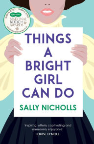 Title: Things a Bright Girl Can Do, Author: Sally Nicholls