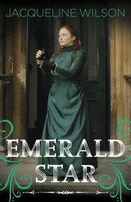 Title: Emerald Star, Author: Jacqueline Wilson
