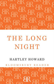 Title: The Long Night, Author: Hartley Howard