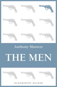 Title: The Men, Author: Anthony Masters