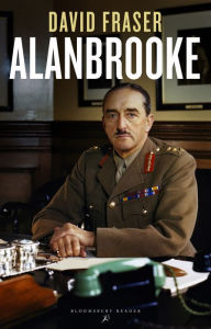 Title: Alanbrooke, Author: David Fraser