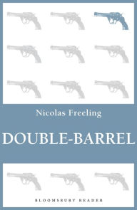 Title: Double-Barrel, Author: Nicolas Freeling