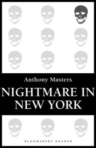 Title: Nightmare in New York, Author: Anthony Masters