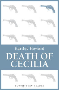 Title: Death of Cecilia, Author: Hartley Howard