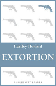 Title: Extortion, Author: Hartley Howard