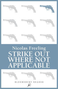 Title: Strike Out Where Not Applicable, Author: Nicolas Freeling