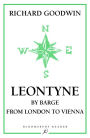 Leontyne: By Barge from London to Vienna