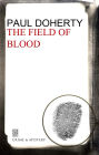 Field of Blood: A Brother Athelstan Medieval Mystery 9