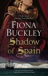 Title: Shadow of Spain, Author: Fiona Buckley