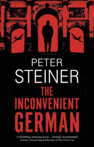 Title: The Inconvenient German, Author: Peter Steiner