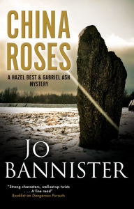Title: China Roses, Author: Jo Bannister