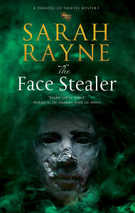Title: The Face Stealer, Author: Sarah Rayne