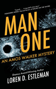Title: Man One, Author: Loren D. Estleman